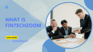 What Is FintechZoom