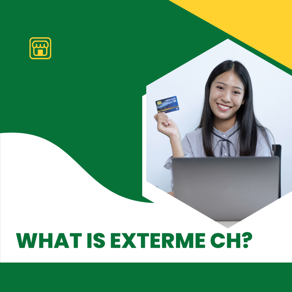 What is EXTERME CH