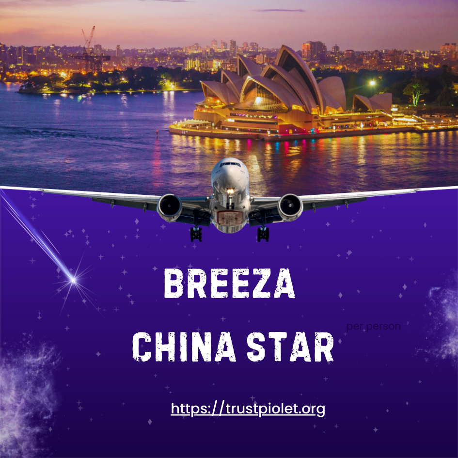 Breeza China Star
